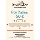 Bon cadeau 60 € Chaussures de claquettes