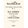 The B.S.-Chorus (Buck-And-Wing) (EN)