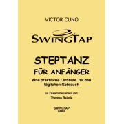Tap Dancing : A Beginner's Guide